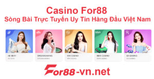 Casino for88 sòng bạc trực tuyến uy tín